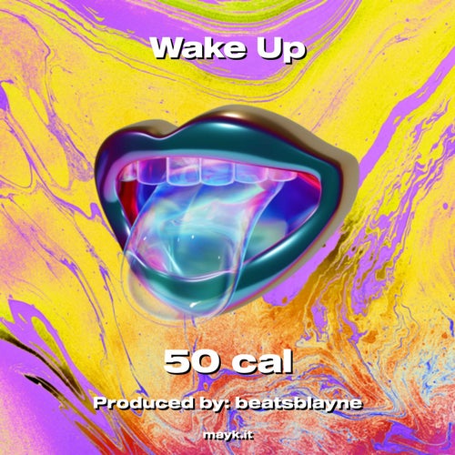 Wake Up