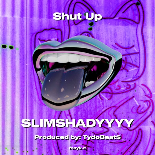 Shut Up