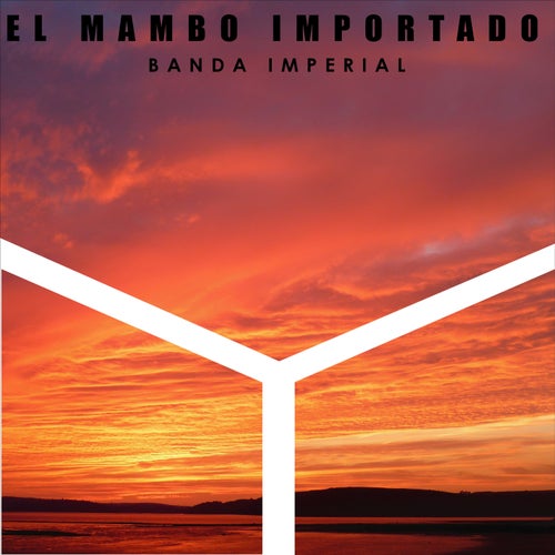 El Mambo Importado