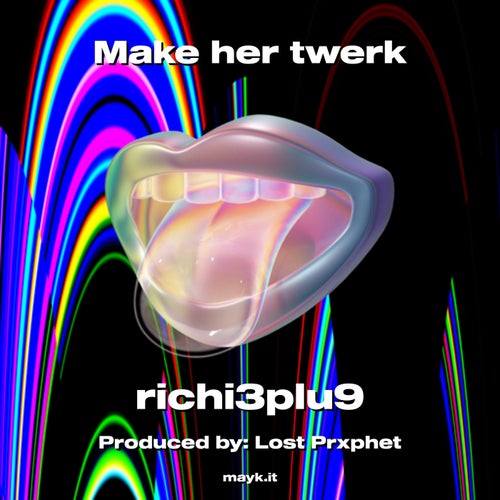 Make her twerk