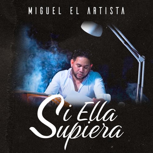 Si Ella Supiera