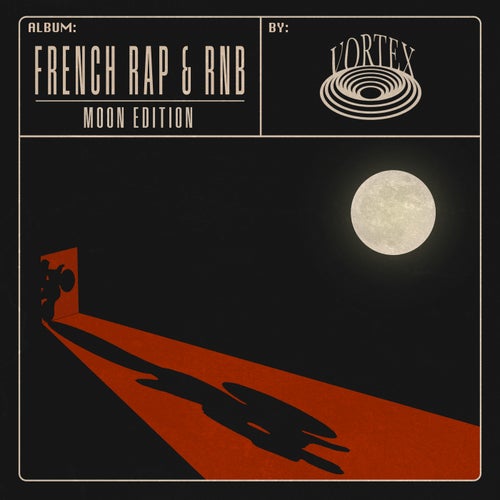 French Rap & RnB : Moon Edition