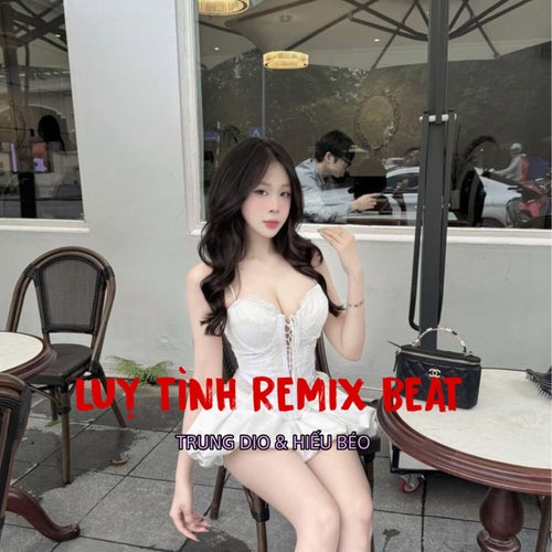 Lụy Tình (Remix Beat)