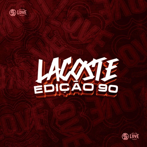 Lacoste Edição 90