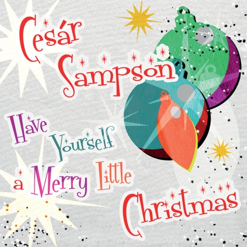 Have yourself a merry little Christmas