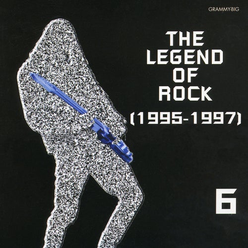 The Legend Of Rock 1995 - 1997, Vol. 6