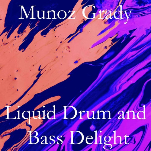 Liquid Drum and Bass Delight