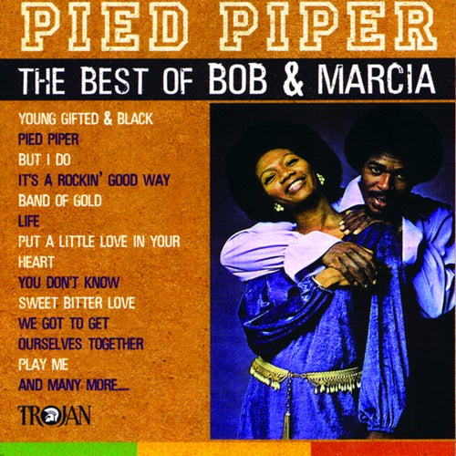 Pied Piper (The Best of Bob & Marcia)