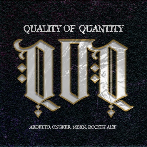 QOQ (Quality Of Quantity)