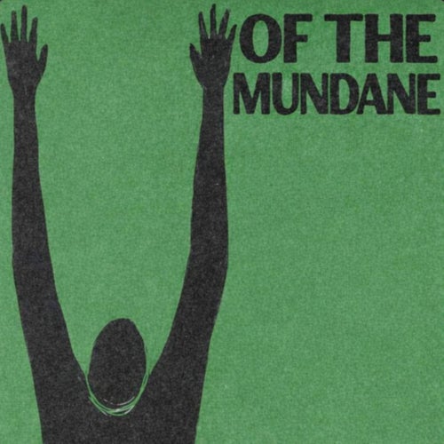 Of the Mundane