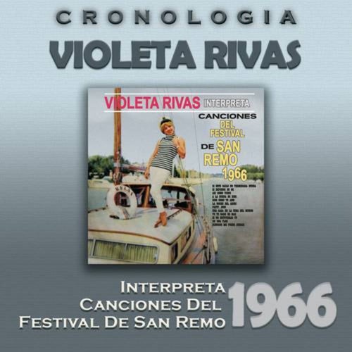 Violeta Rivas Cronología - Interpreta Canciones del Festival de San Remo (1966)