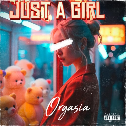 Just A Girl
