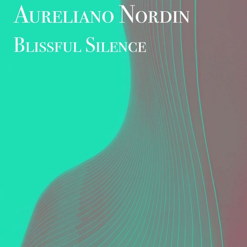Blissful Silence