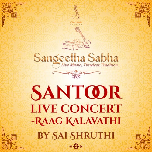 Santoor Concert - Raag Kalavathi (Live)