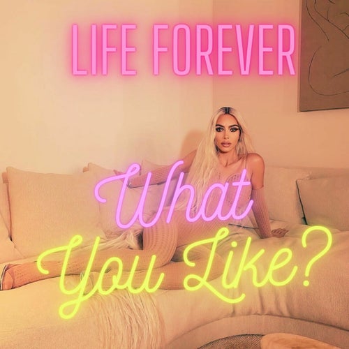 What You Like?