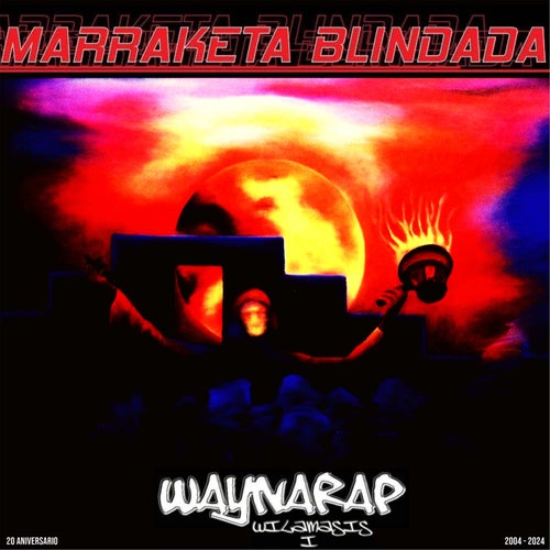 Waynarap – Wilamasis I (20 Aniversario)