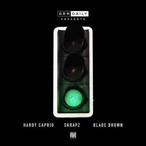 Green Light (feat. Hardy Caprio, Skrapz & Blade Brown)