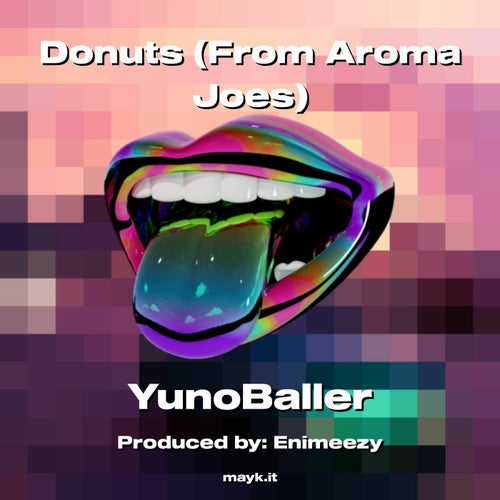 Donuts (From Aroma Joes)