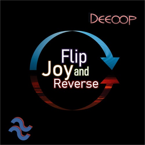Joy Flip and Reverse
