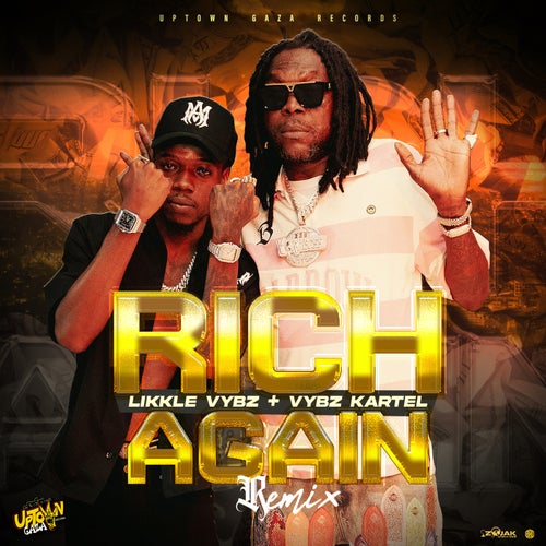 Rich Again (Remix)