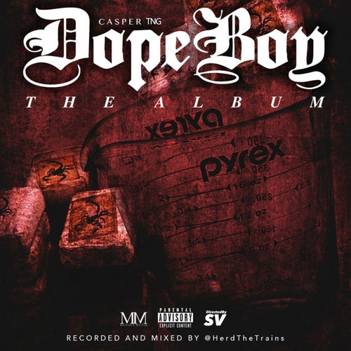 Dope Boy