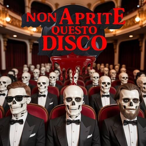 NON APRITE QUESTO DISCO