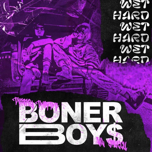 BONER BOY$