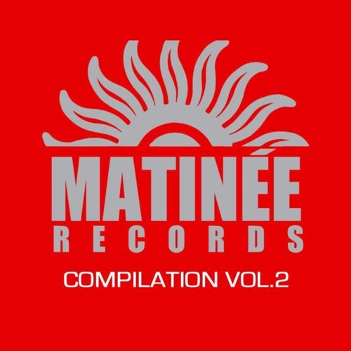 Matinee Records: Compilation, Vol. 2