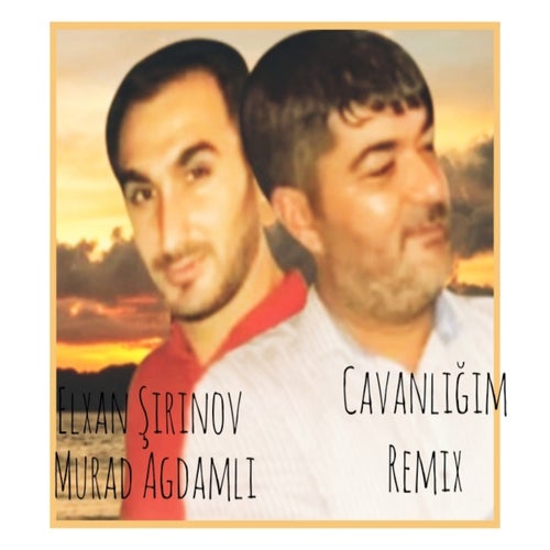Cavanlığım