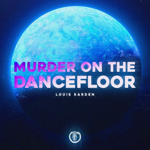 Murder On The Dancefloor