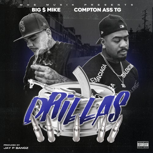 Drillas (feat. Compton Ass TG)