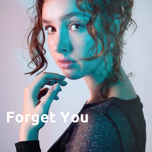 Forget You