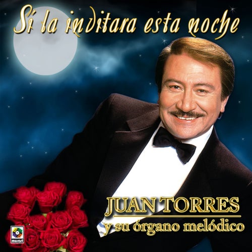 Si La Invitara Esta Noche