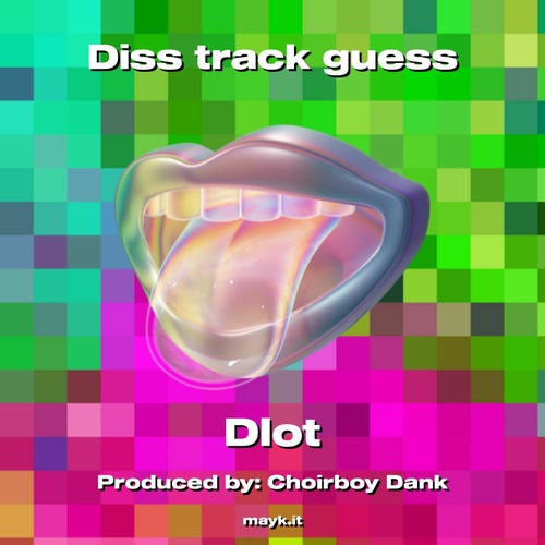 Diss track guess