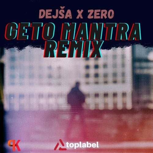 Geto Mantra (Remix)