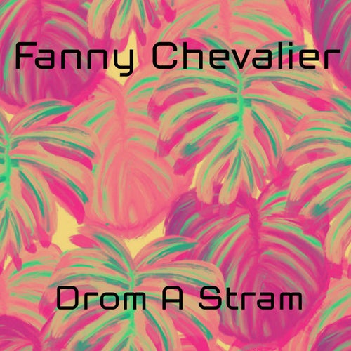 Drom A Stram