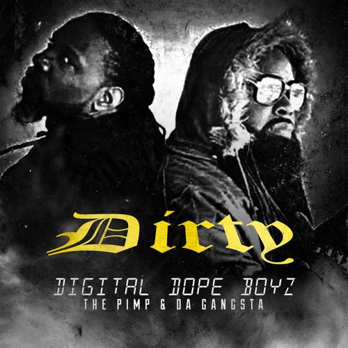 Digital Dope Boyz