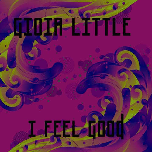 I Feel Good