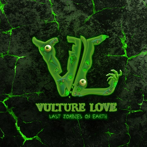 Vulture Love Presents: The Last Zombies on Earth