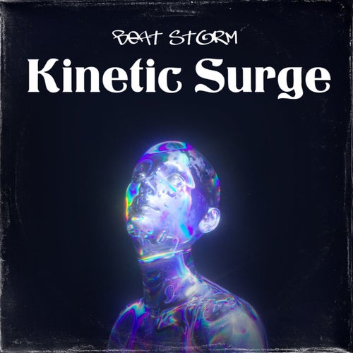 Kinetic Surge