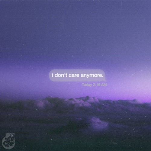 i don't care anymore