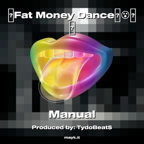 Fat Money Dance