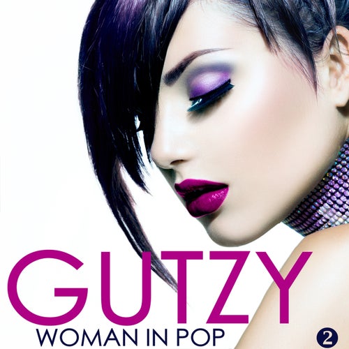 Gutzy Women in Pop - Volume 2