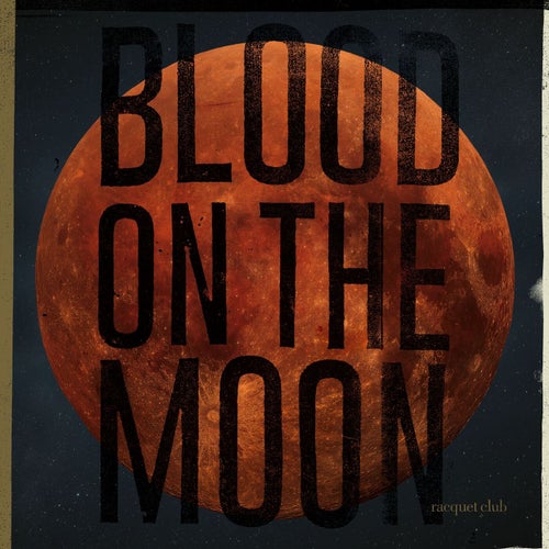 Blood on the Moon