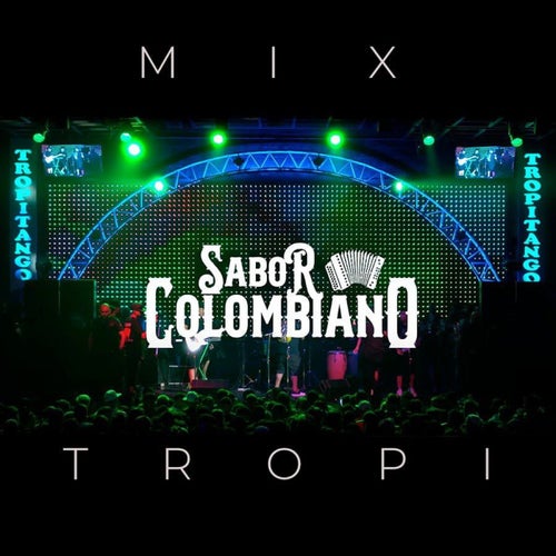 Mix Tropi (En Vivo)