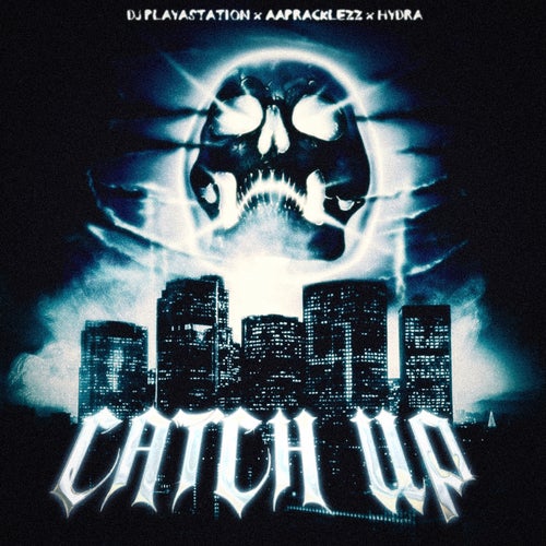 CATCH UP