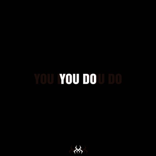 You Do