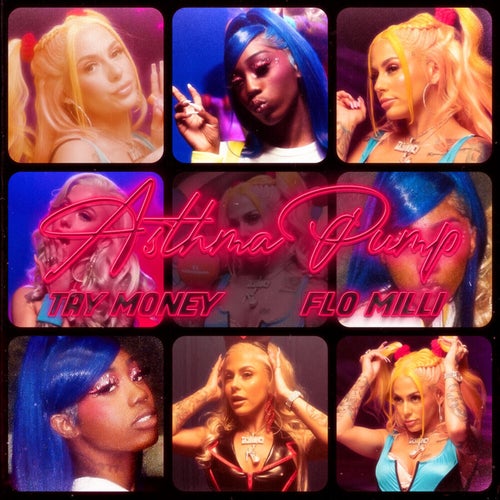 Asthma Pump (feat. Flo Milli)