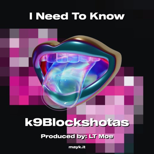 I Need To Know