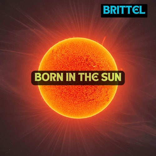 Born in the Sun